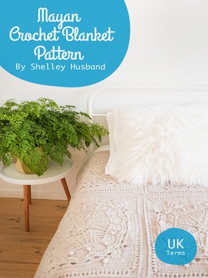 cover image of Mayan Crochet Blanket Pattern UK Terms